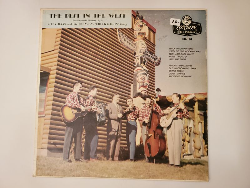 Gaby Haas and his CFRN T.V. 'Chuckwagon' Gang The Best in the West vinyl record